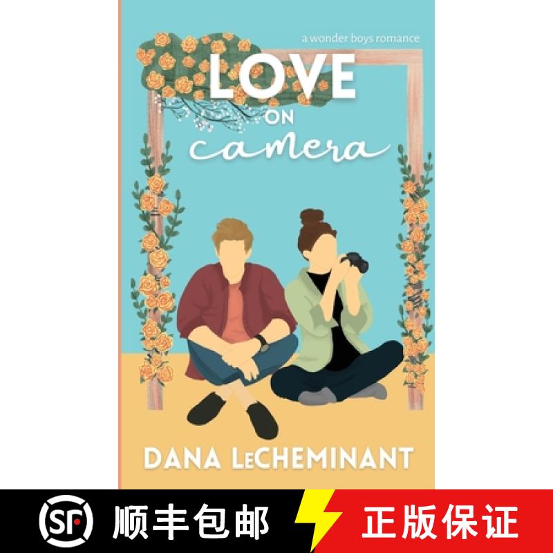【3-4周达】Love on Camera: A Sweet Romantic Comedy [9781951753139]