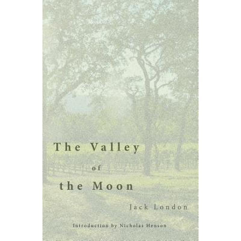 预订 the valley of the moon [9781942885276]