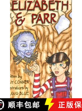 【3-4周达】Elizabeth and Parr [9780578120119]
