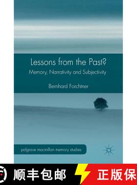 【3-4周达】Lessons from the Past? : Memory, Narrativity and Subjectivity [9781137483218]