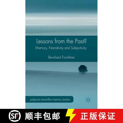 【3-4周达】Lessons from the Past? : Memory, Narrativity and Subjectivity [9781137483218]