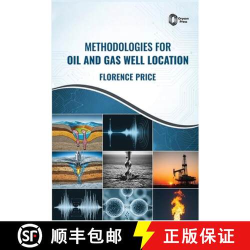 【3-4周达】精装 Methodologies for Oil and Gas Well Location [9798902113539]