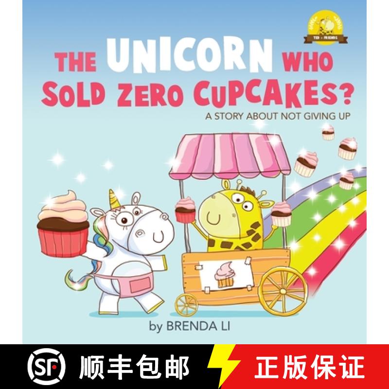 【2-3周达】The Unicorn Who Sold Zero Cupcakes [9781775217381]