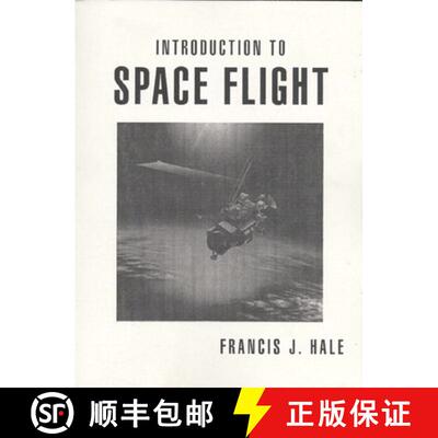 【3-4周达】Introduction to Space Flight: INTRO SPACE FLIGHT _c [9780134819129]