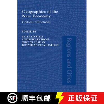 【3-4周达】Geographies of the New Economy : Critical Reflections [9780415493512]