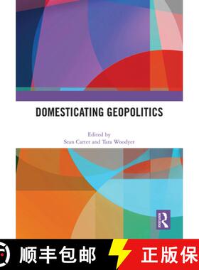 【3-4周达】Domesticating Geopolitics [9781032556383]