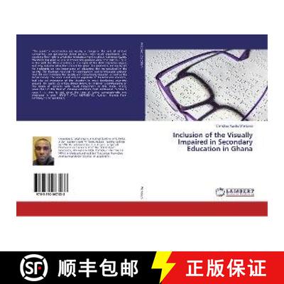 预订 Inclusion of the Visually Impaired in Secondary Education in Ghana [9783330087033]