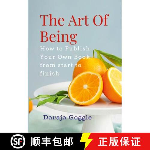 【3-4周达】The Art of Being How To Publish Your Own Book [9781300707219]
