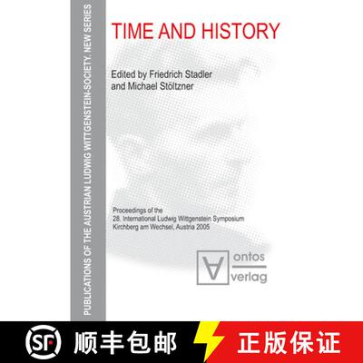 【3-4周达】精装 Time and History – Proceedings of the 28. International Ludwig Wittgenstein Symposiu... [9783110333022]