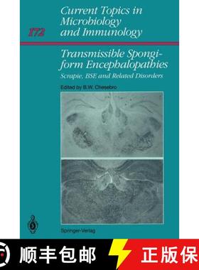 【3-4周达】Transmissible Spongiform Encephalopathies: : Scrapie, BSE and Related Human Disorders [9783642765421]