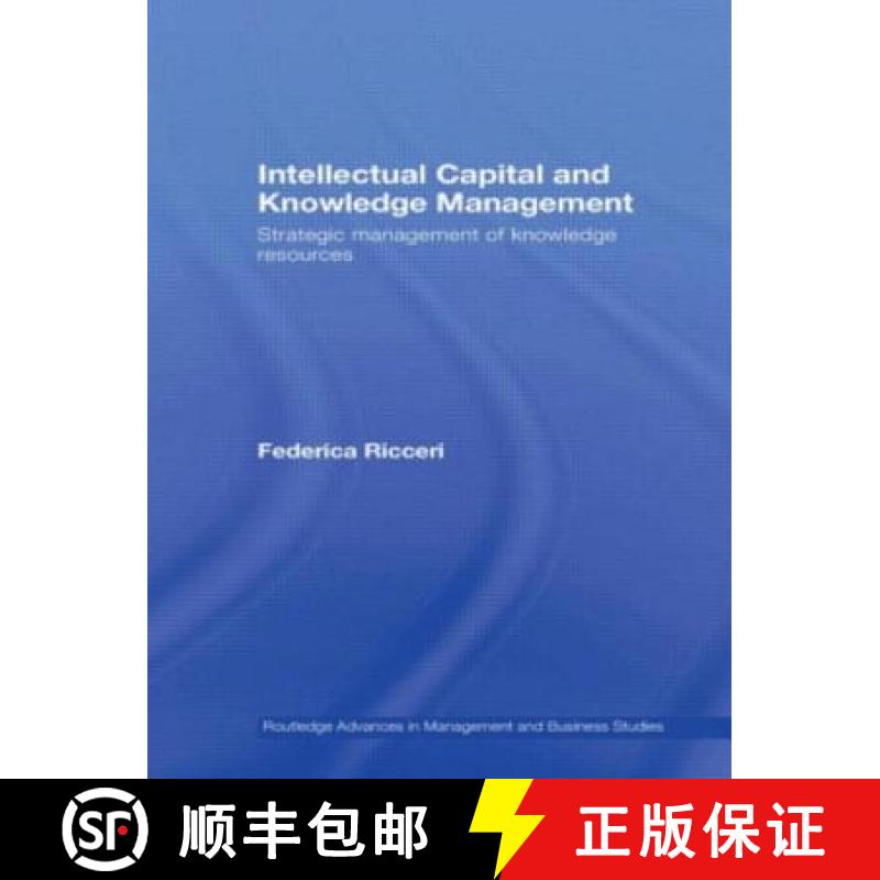【3-4周达】Intellectual Capital and Knowledge Management : Strategic Management of Knowledge Resources [9780415620352]
