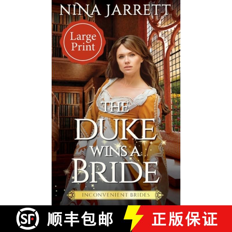 【2-3周达】The Duke Wins a Bride (Large Print) [9781957185040]