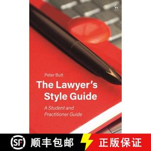 【3-4周达】The Lawyer’s Style Guide: A Student and Practitioner Guide [9781509936243]