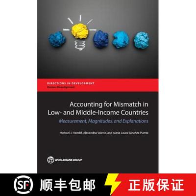 预订 Accounting for Mismatch in Low- And Middle-Income Countries: Measurement, Magnitudes, and Explan... [9781464809088]