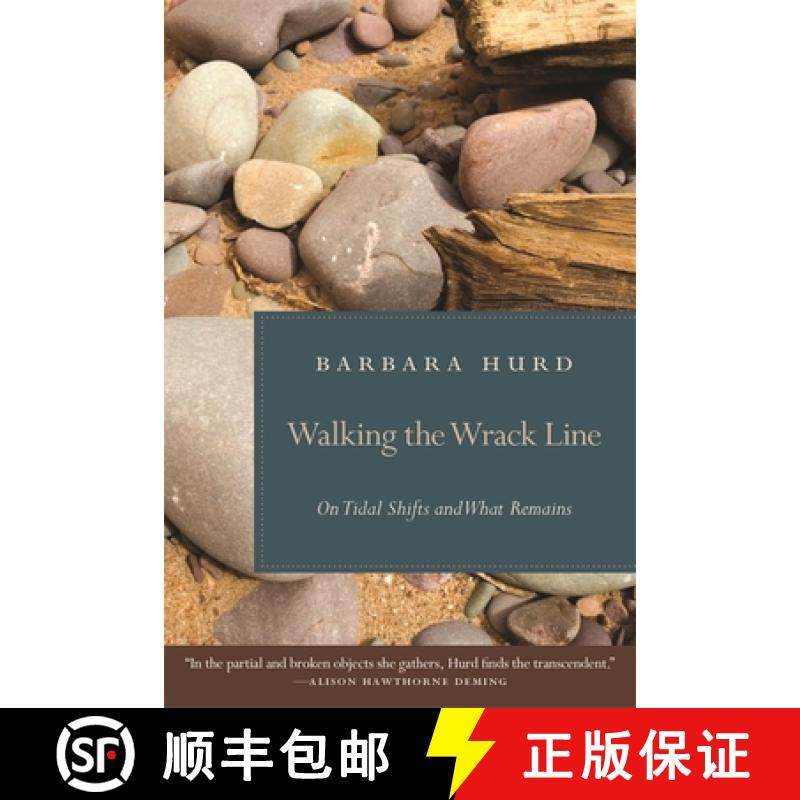 预订 Walking the Wrack Line: On Tidal Shifts and What Remains [9780820331027]