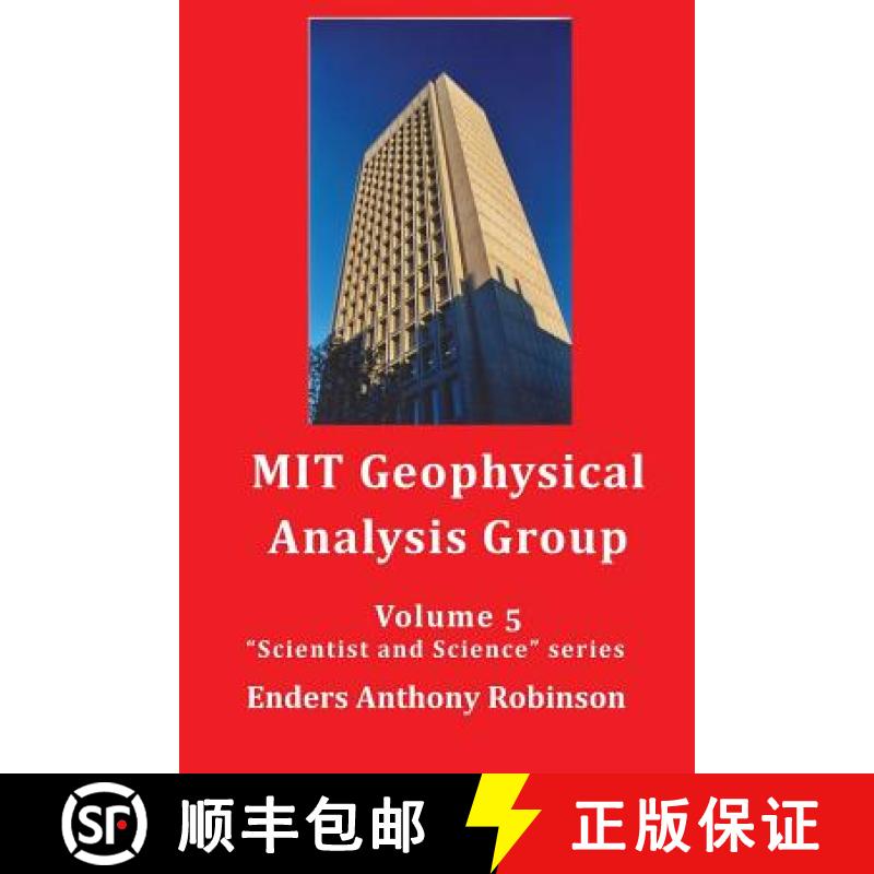 【3-4周达】MIT Geophysical Analysis Group: Volume 5 in the Scientist and Science series [9781533285492]