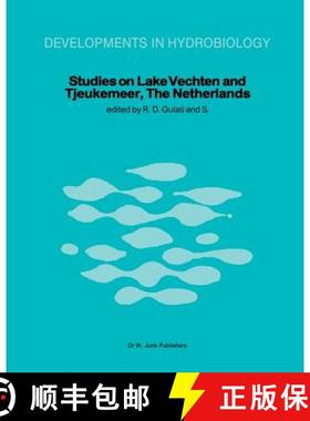 【3-4周达】Studies on Lake Vechten and Tjeukemeer, The Netherlands: 25th anniversary of the Limnologi... [9789400980174]