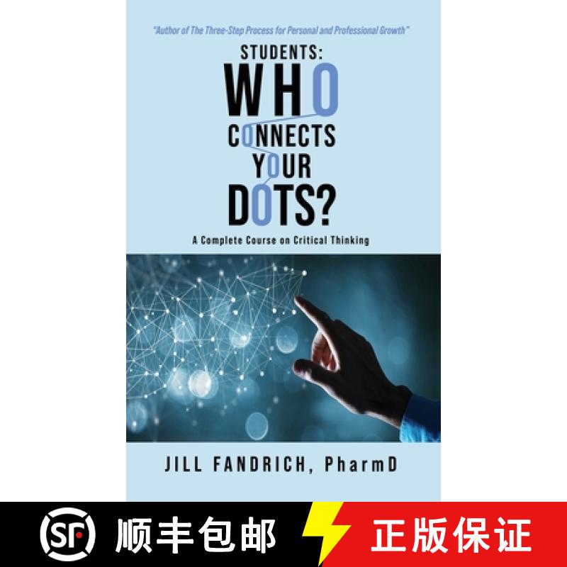 【3-4周达】Students: Who Connects Your Dots?: A Complete Course on Critical Thinking [9798890914965]