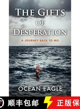 预订 The Gifts of Desperation: A Journey Back to Me! [9781961532922]