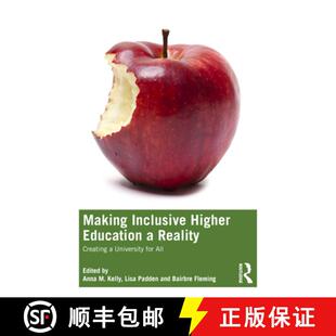 预订 Making Inclusive Higher Education a Reality: Creating a University for All [9781032182599]