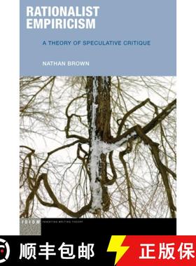 【3-4周达】Rationalist Empiricism – A Theory of Speculative Critique [9780823290000]