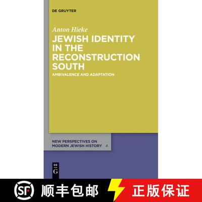 预订 Jewish Identity in the Reconstruction South: Ambivalence and Adaptation [9783110277692]