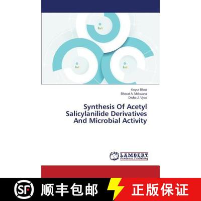 预订 Synthesis of Acetyl Salicylanilide Derivatives and Microbial Activity [9783659576188]