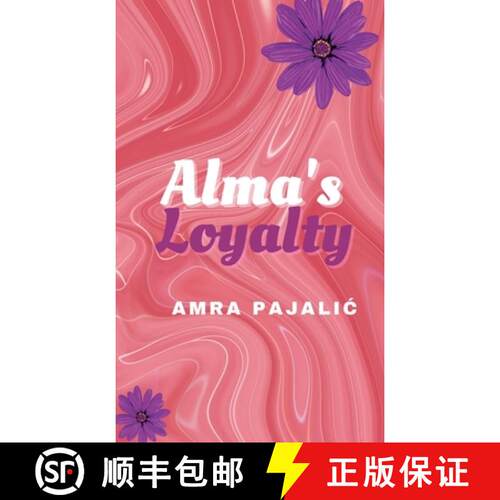 【3-4周达】精装 Alma's Loyalty [9781922871176]