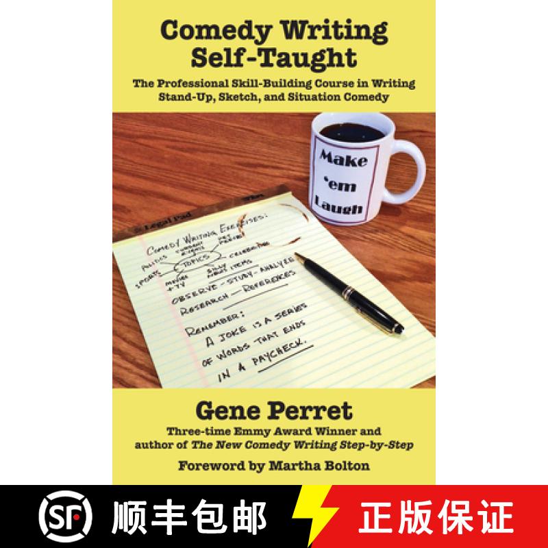 【3-4周达】Comedy Writing Self-Taught: The Professional Skill-Building Course in Writing Stand-Up, Sk... [9781610352208]