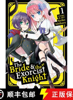 【3-4周达】The Bride & the Exorcist Knight Vol. 1 [9781626927643]