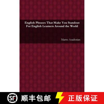 【3-4周达】English Phrases That Make You Standout: For English Learners Around the World [9781304928917]