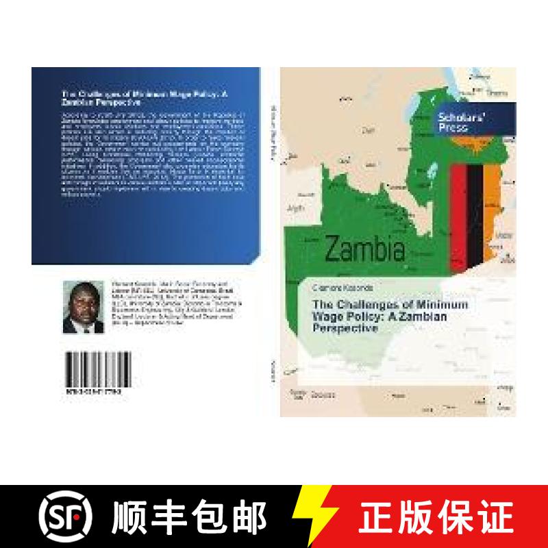 预订 The Challenges of Minimum Wage Policy: A Zambian Perspective [9783639717792]