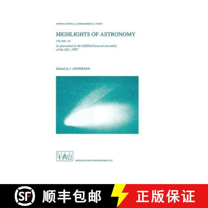 【3-4周达】Highlights of Astronomy Volume 11b: As Presented at the Xxiiird General Assembly of the Ia... [9780792355557]