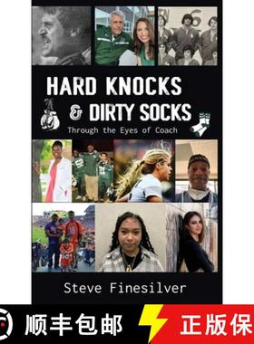 预订 Hard Knocks & Dirty Socks: Through the Eyes of Coach [9781954077065]