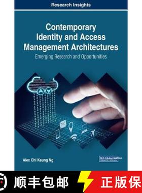 【3-4周达】Contemporary Identity and Access Management Architectures: Emerging Research and Opportuni... [9781522548287]
