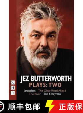 【3-4周达】Jez Butterworth Plays:Two: Jerusalem, The Clear Road Ahead, The River, The Ferryman [9781848428676]