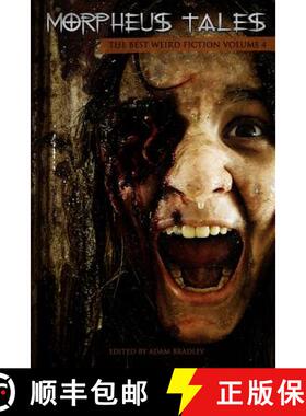 【3-4周达】Morpheus Tales: The Best Weird Fiction Volume 4 [9781291973754]