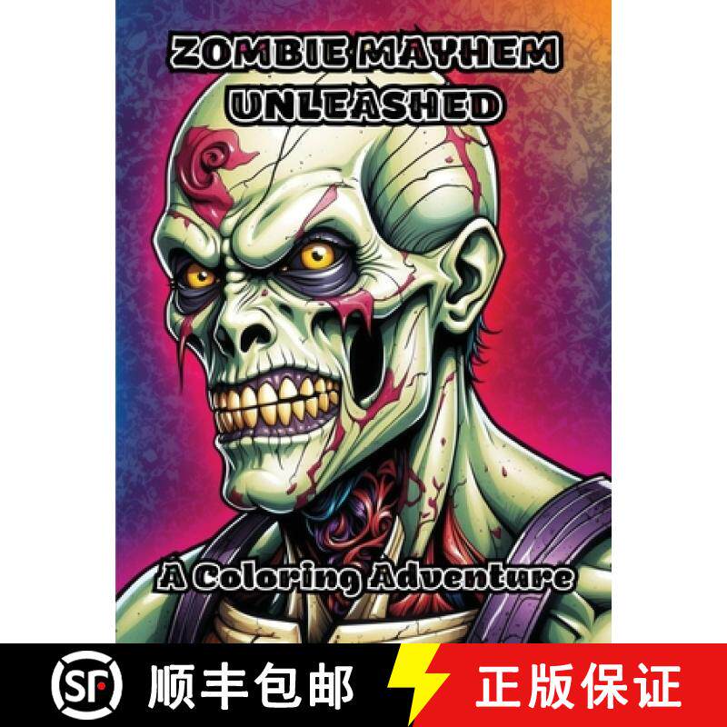 预订 Zombie Mayhem Unleashed: A Coloring Adventure [9798869028402]