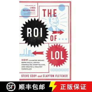 Laughter Compelling Breaks Down Roi Lol 9781400243709 and Create... The How Drives Walls Storytelling 4周达