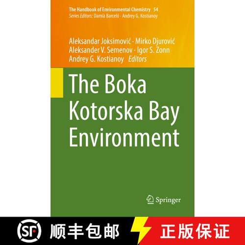 【3-4周达】精装 The Boka Kotorska Bay Environment (1st ed. 2017) [9783319516134]