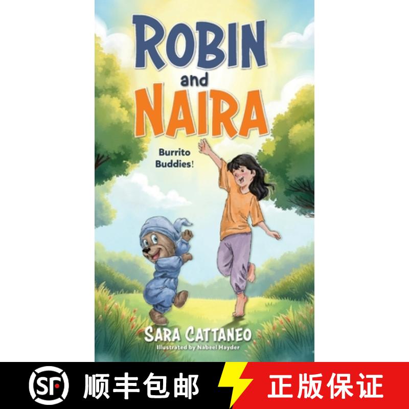 【3-4周达】Robin and Naira: Burrito Buddies! A toy friendship story for early readers, heartwarming a... [9791221069778]