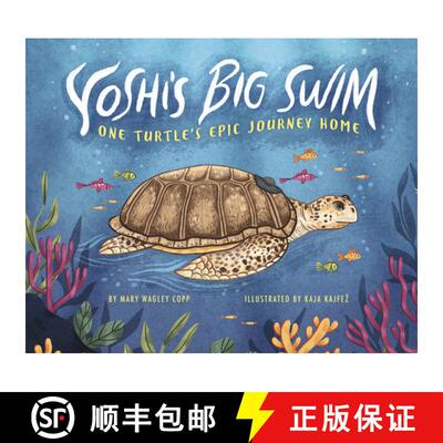 【3-4周达】Yoshi's Big Swim: One Turtle's Epic Journey Home [9781684465354]