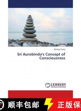 预订 Sri Aurobindo's Concept of Consciousness [9783659547034]