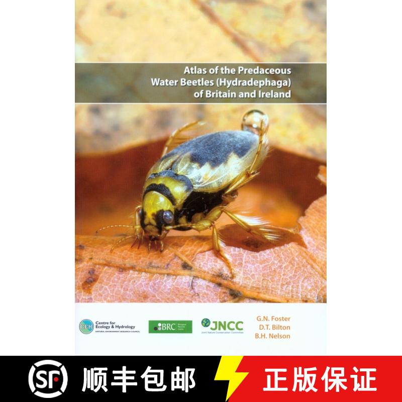 【4周达】Atlas of the Predaceous Water Beetles (Hydradephaga) of Britain and Ireland [9781906698560]
