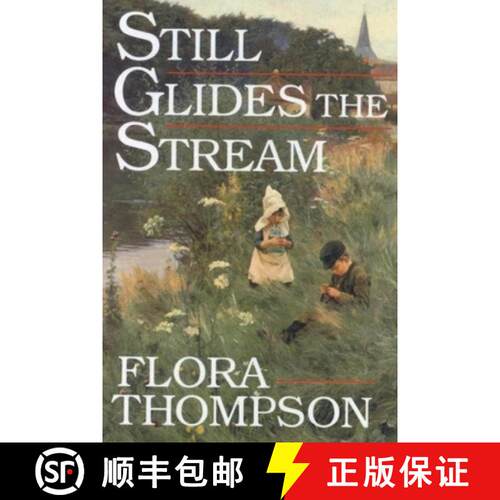 【3-4周达】Still Glides the Stream [9781774641897]