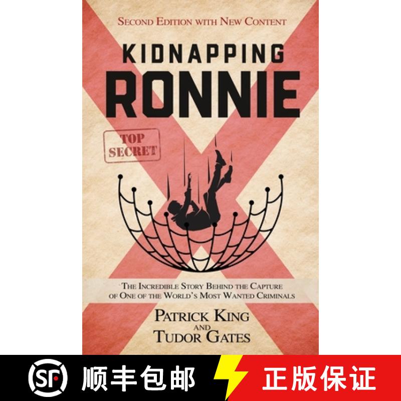 【3-4周达】Kidnapping Ronnie: The Incredible Story Behind the Capture of One of the World's Most Want... [9781739695828]