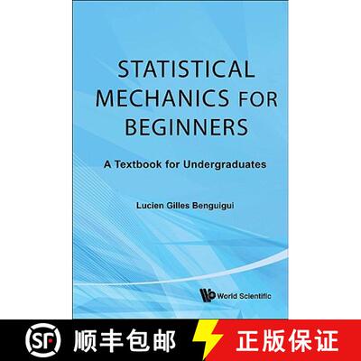 【3-4周达】Statistical Mechanics For Beginners: A Textbook For Undergraduates [9789814299121]