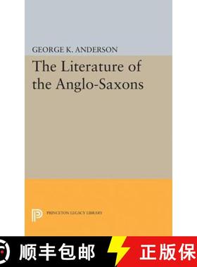 【3-4周达】The Literature of the Anglo-Saxons [9780691623917]