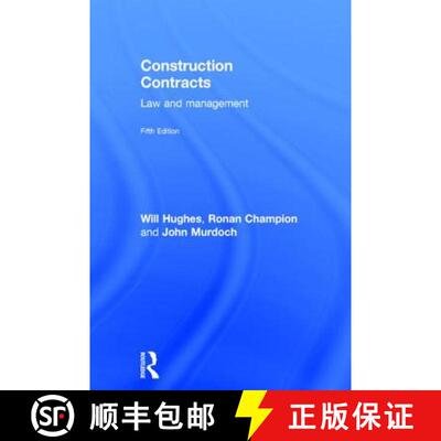 【3-4周达】Construction Contracts : Law and Management [9780415657051]