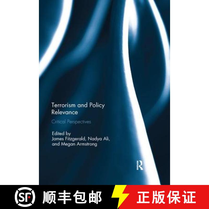 【3-4周达】Terrorism and Policy Relevance : Critical Perspectives [9780367142209]